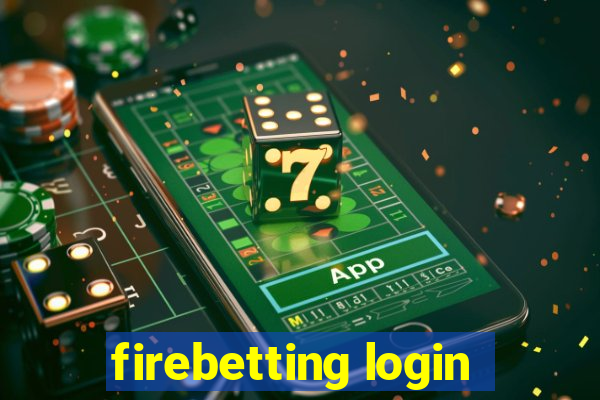 firebetting login